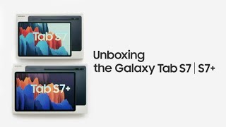 Galaxy Tab S7  S7 Official Unboxing  Samsung [upl. by Shiverick]