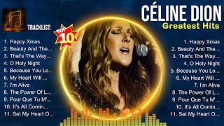 Céline Dion 🍃 Céline Dion Playlist 🍃 Céline Dion 2024 Hits 🍃 Céline Dion Greatest Hits [upl. by Elok]