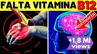 SINTOMAS de DEFICIÊNCIA DE VITAMINA B12 que nunca devem ser ignorados [upl. by Nannoc985]