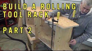 Build A Rolling Tool Rack Part 2 [upl. by Torrence]