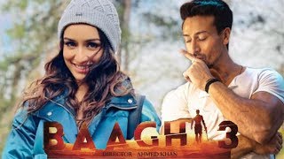 Baaghi 3 Song  Tiger Shroff  Shraddha Kapoor  Amaal Mallik  Romantic  Songs Details 2020 [upl. by Edwards]