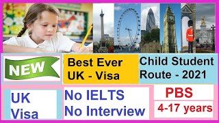 UK Child Student Visa 2021 Under Point base system  Highest Visa Ratio [upl. by Aivul]