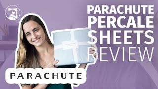 Parachute Percale Sheets Review  The Softest Cotton Sheets On The Market [upl. by Funk845]