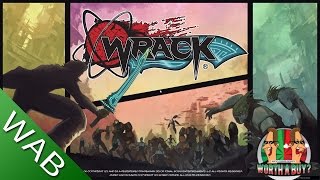 Wrack Review  Worth a Buy [upl. by Orodisi]