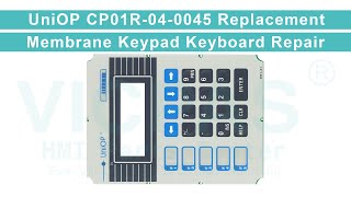 UniOP CP01R040045 Membrane Keyboard Keypad [upl. by Alley232]