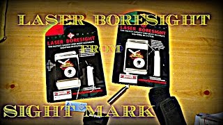 LASER BORESIGHT FROM SIGHT MARK [upl. by Goldie233]