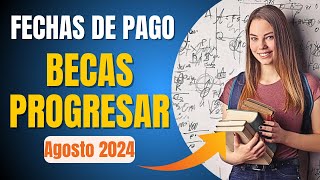 🗓️ ANSES FECHAS de PAGO para las Becas Progresar en Agosto 2024 [upl. by Uball]