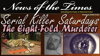 The Eight Fold Murderer  German Serial Killer [upl. by Bowra]