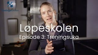 Løpeskolen  Episode 3  treningsuka [upl. by Rialc]