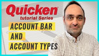 Quicken Tutorial Quickly Learn The Specifics of The Account Bar amp Account Types [upl. by Barna432]