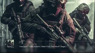 Luke Jackson  Insurgent Taken From The Album Siege [upl. by Etessil]