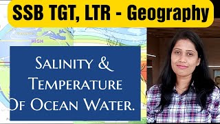 SSB TGT LTR OSSC Salinity amp Temperature of Ocean Water ll GeographyOdia GuruYajanika [upl. by Wiese195]