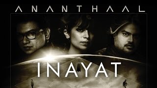 Inayat  Ananthaal [upl. by Eleets]