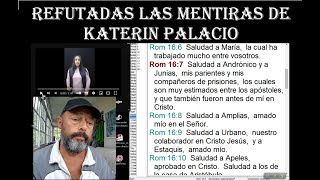 REFUTADAS LAS MENTIRAS DE KATERIN PALACIO ¿PASTORAS Y APÓSTOLAS EN LAS IGLESIAS DEL SIGLO 1 [upl. by Regnij]