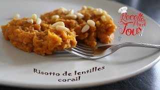 Recette risotto de lentilles corail [upl. by Leummas401]