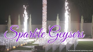 Sparkle Geysers aka Cold Spark Fountains by Karma Event Lighting [upl. by Eiramassenav]