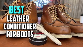 Top 5 Best Leather Conditioner for Boots Review in 2023  Waterproofs Softens Conditions Leather [upl. by Oag284]