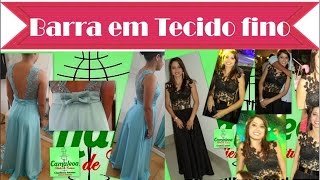 Como Fazer Barra em Vestidos de Festa de tecidos Fino [upl. by Odysseus78]