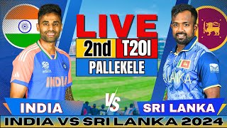 🔴 Live India vs Sri Lanka 2nd T20 Live Match Score amp Commentary  IND vs SL Live match Today [upl. by Brenner]