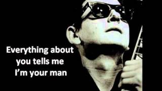 Roy Orbison  You got it with lyricsavi [upl. by Longan182]