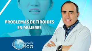 PROBLEMAS DE TIROIDES EN MUJERES [upl. by Concepcion]