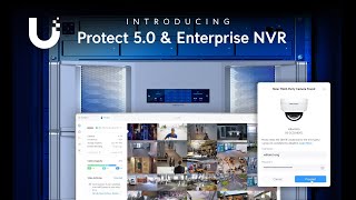 Introducing UniFi Protect 50 and Enterprise NVR Early Access [upl. by Eednarb]