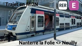 RER E  Nanterre La Folie  Porte Maillot  Cab Ride [upl. by Jt]