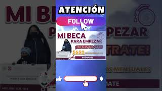 🔴MI BECA PARA EMPEZAR OBTÉN HASTA 650 PESOS MENSUALES🤑💸 [upl. by Torr568]