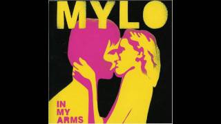 Mylo  In my arms [upl. by Maia]