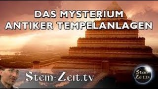 Das Mysterium antiker Tempelanlagen  Robert Stein [upl. by Pollerd]