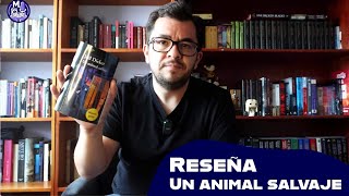 Reseña Un animal salvaje de Joël Dicker [upl. by Irat270]