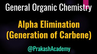 Alpha elimination generating carbene I Mechanism [upl. by Rolo]