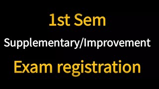 1st Sem Exam Supplementary Improvement Exam Registration Calicut University [upl. by Lola]