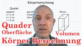 Körperberechnung Quader Oberfläche und Volumen [upl. by Aletse924]