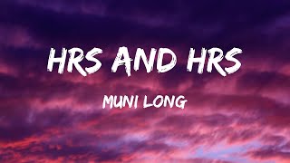 Muni Long  Hrs And Hrs Lyrics  Cardi B Miley Cyrus Karol G Dj Khaled Lil Baby Future amp Lil [upl. by Monson618]