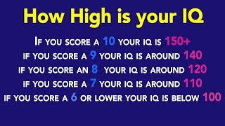 How high is your IQ  Find out with these 10 questions [upl. by Fernandes140]