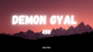 450  Demon Gyal Lyrics [upl. by Cristobal314]