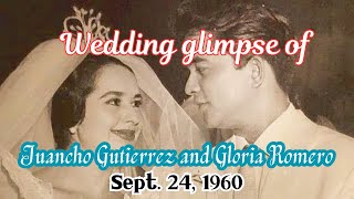 GLORIA ROMERO AND JUANCHO GUTIERREZ WEDDING GLIMPSE  Timeless Rewind [upl. by Enoj]