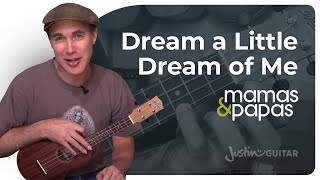 Dream a Little Dream of Me  The Mamas And Papas  Easy Ukulele [upl. by Aldred]