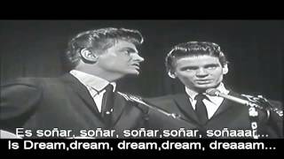 The Everly Brothers All I have to do is dream Subtitulos Español amp Inglés [upl. by Lajib]