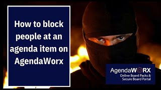 How to block people at an agenda item on AgendaWorx [upl. by Aihseket]