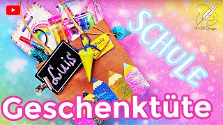 Einschulung 2021  Geschenktüten gestalten amp befüllen  DIY Kreative Geschenkideen  9999 Dinge [upl. by Eeleimaj171]