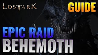 EPIC RAID BEHEMOTH  GUIDE [upl. by Siraj114]