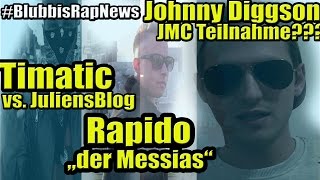 Timatic vs JuliensBlog Rapido macht auf Messias und Johnny Diggson im JMC  BlubbisRapNews [upl. by Bausch]