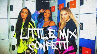 Little Mix  Confetti Award Show Concept [upl. by Hulton]