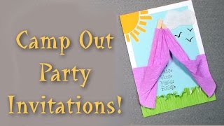 DIY camp out party invitation [upl. by Alag506]