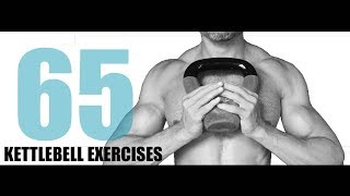 65 KETTLEBELL EXERCISES AND WHICH MUSCLES THEY TARGET [upl. by Mosier]