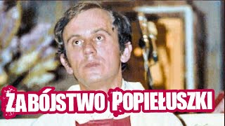 Zabójstwo Popiełuszki  Dudek o Historii [upl. by Ienttirb]