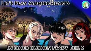 Lets Play  Monsterhearts  In einer kleinen Stadt Teil 2 [upl. by Tnahsarp195]