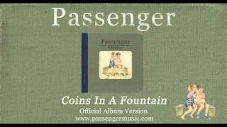 Passenger  Coins In A Fountain Official Album Audio [upl. by Fawne]